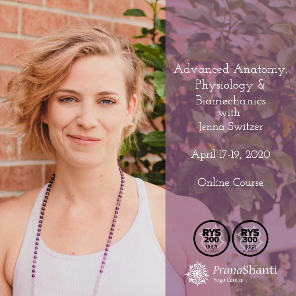 Advanced Anatomy; Physiology and Biomechanics - PranaShanti