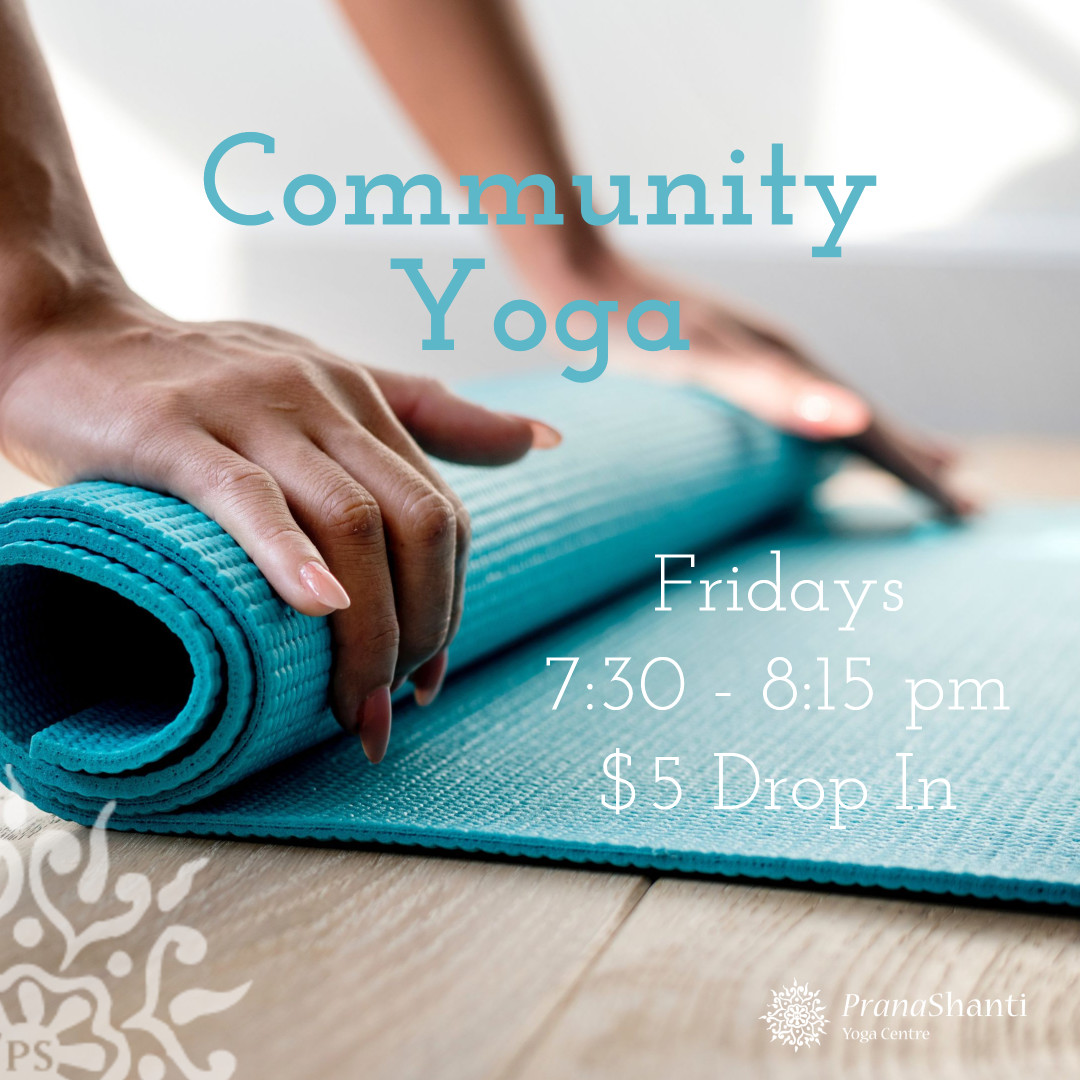 Community Yoga – Fridays at 7:30 pm