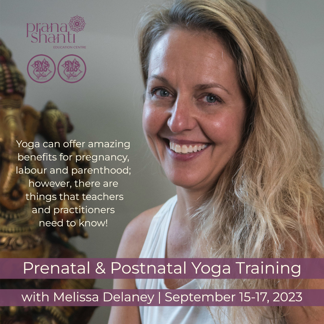 Prenatal & Postnatal Yoga Training - PranaShanti